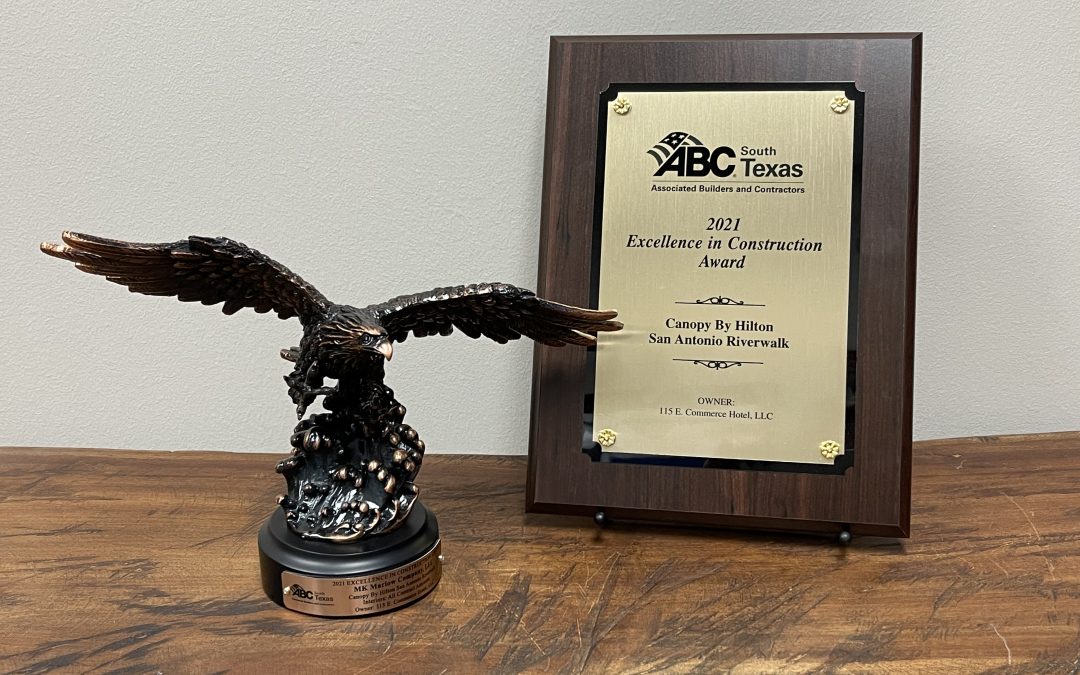 MK Marlow Company Winner of ABC – South Texas Chapter Excellence In Construction Award for Canopy By Hilton San Antonio River Walk Project